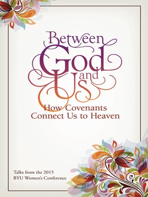 cover image of Between God and Us: How Covenants Connect Us to Heaven